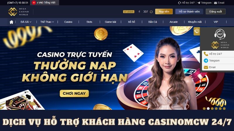 Dịch vụ hỗ trợ khách hàng casinomcw 24/7